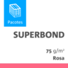Superbond Rosa 075 Gramas 0660X0960 Comercial Pacotes com 0250 Unid.